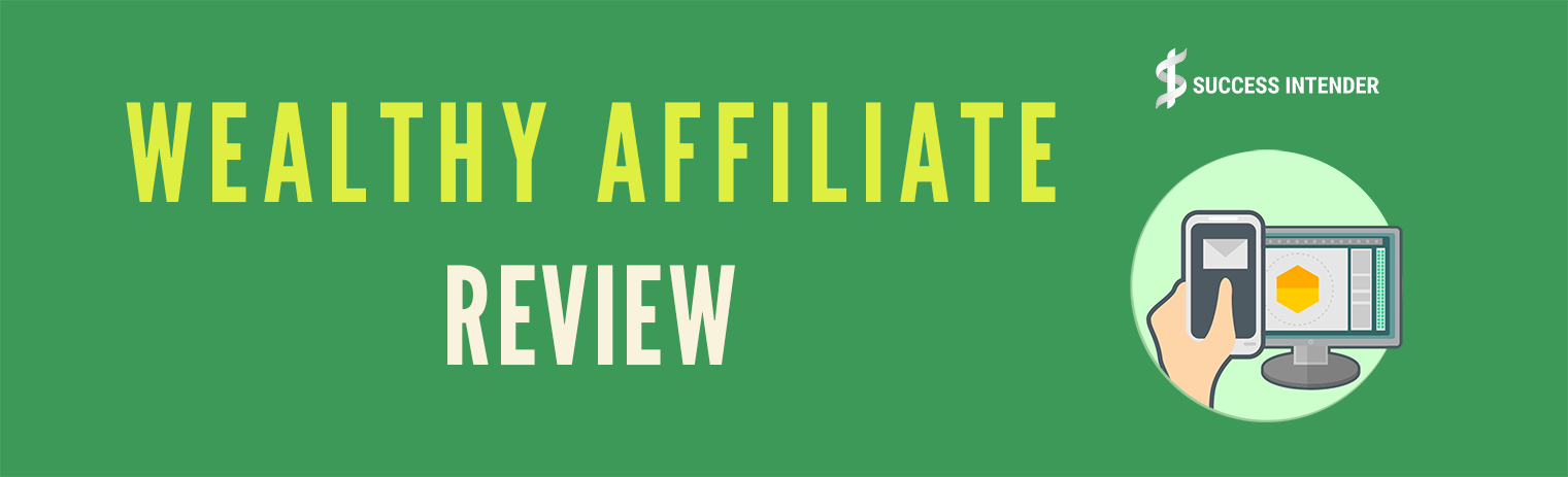 My Honest Wealthy Affiliate Review – Will It Really Help You To Create Passive Income Online in 2023?